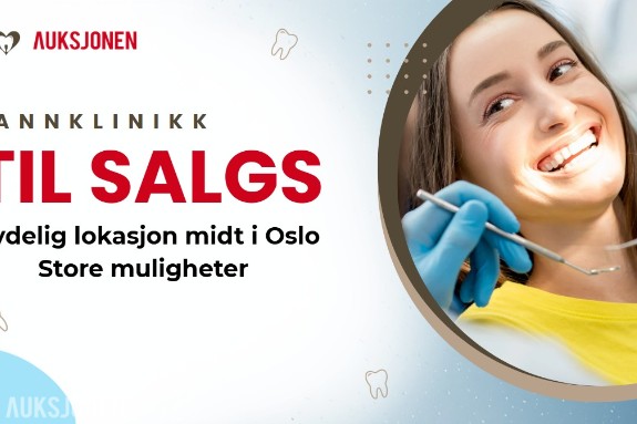 Tannklinikk til salgs – topp beliggenhet ved Oslo Rådhus (Fridtjof Nansens plass)